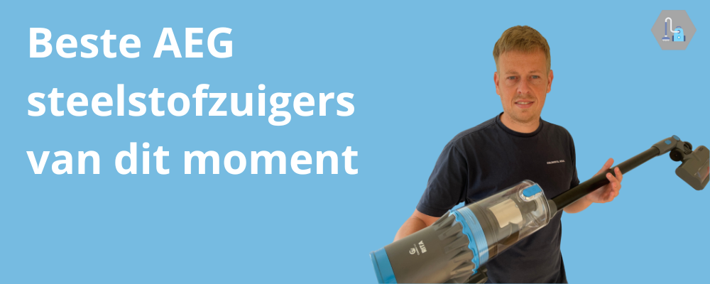 Beste AEG steelstofzuigers