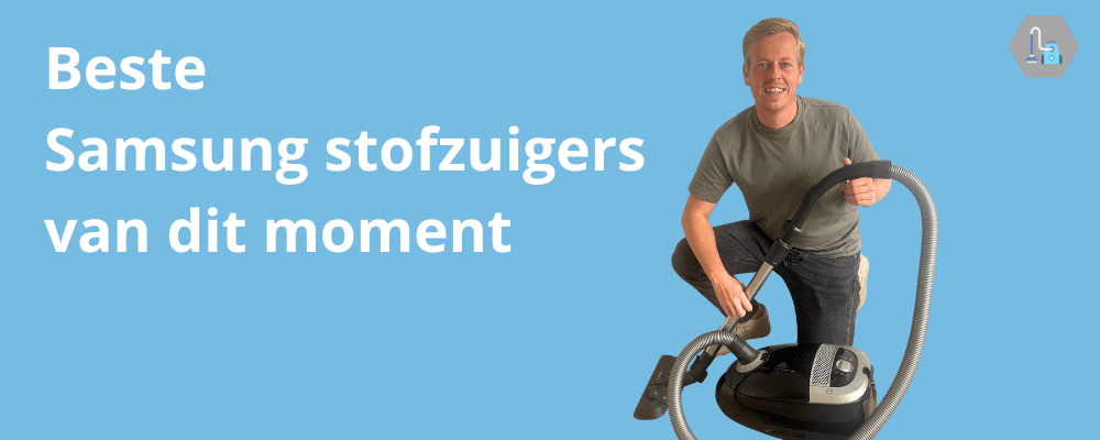 Beste Samsung stofzuigers